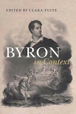 Byron in Context Tuite Paperback Cambridge University Press 9781316632673