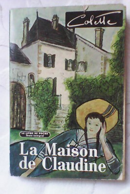 Colette / La maison de claudine / Das Taschenbuch 1961