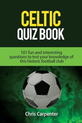 Celtic Quiz Book: 101 Interest - GOOD
