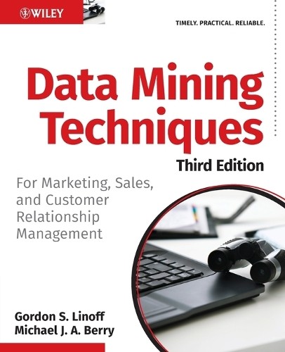 Gordon S. Linoff Michael J. A. Berry Data Mining Techniques (Tascabile)