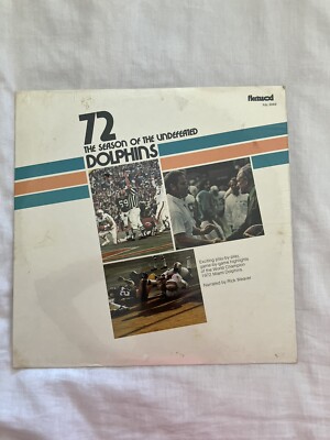72 The Season of the Undefeated Dolphins - Vinyl LP - Narrated by Rick Weaver 