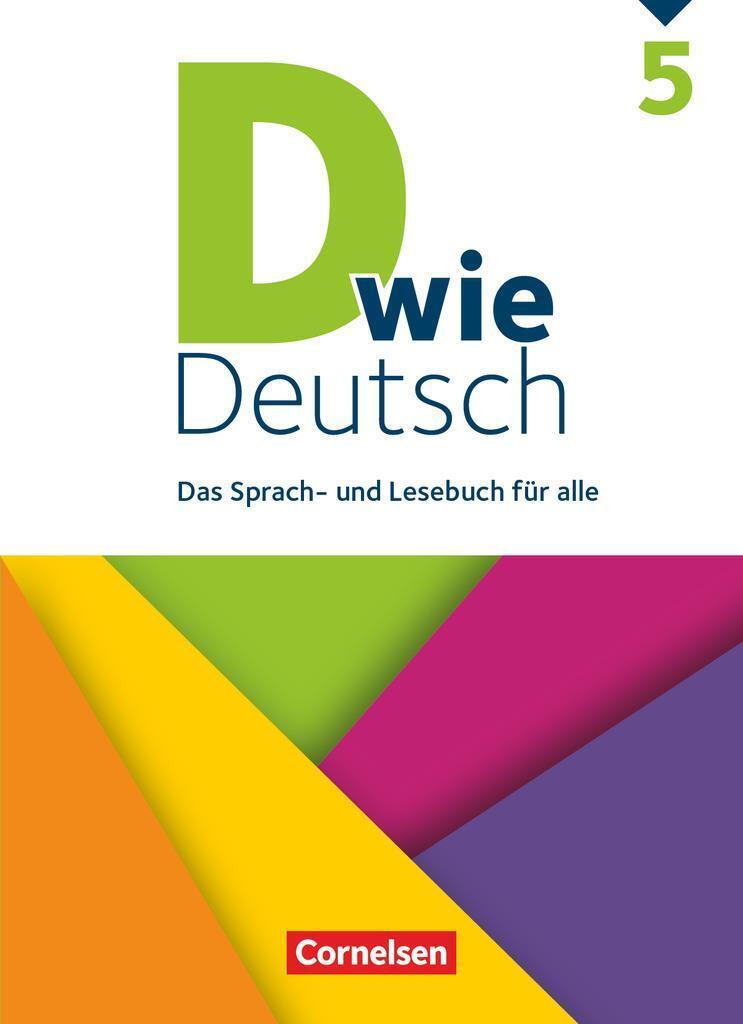 D wie Deutsch - Allgemeine Ausgabe 5. Schuljahr - Schülerbuch Margret Angel