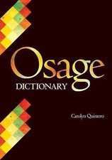 Osage Dictionary 9780806138442 by Quintero, Carolyn