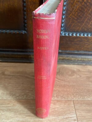 MODERN BANKING - Sayers, R.S. 1964 Sixth Edition Oxford Clarendon Press