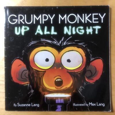Grumpy Monkey Up All Night by Suzanne and Max Lang (2023) Paperback