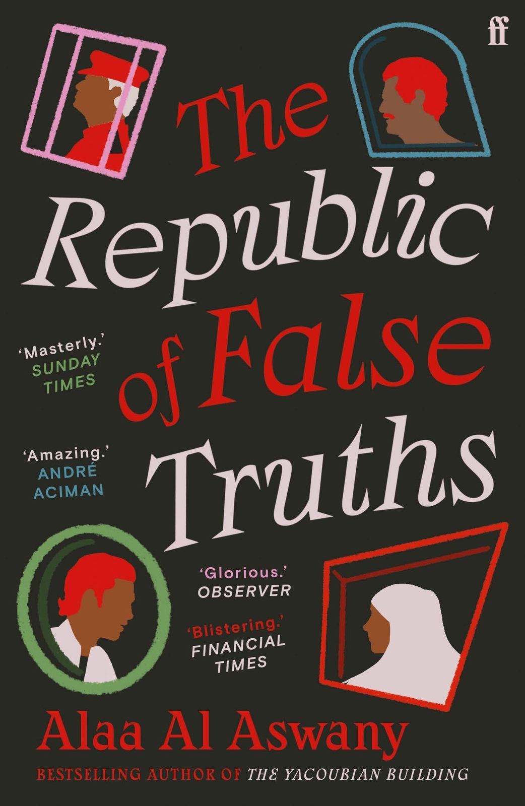 Thumbnail - The Republic Of False Truths | Alaa Al Aswany | Englisch | Taschenbuch