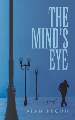 The Mind's Eye by Alan Krohn Hardcover Book