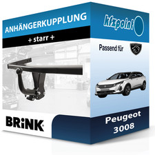 BRINK Anhängekupplung starr passend für Peugeot 3008 05.2016-jetzt neu