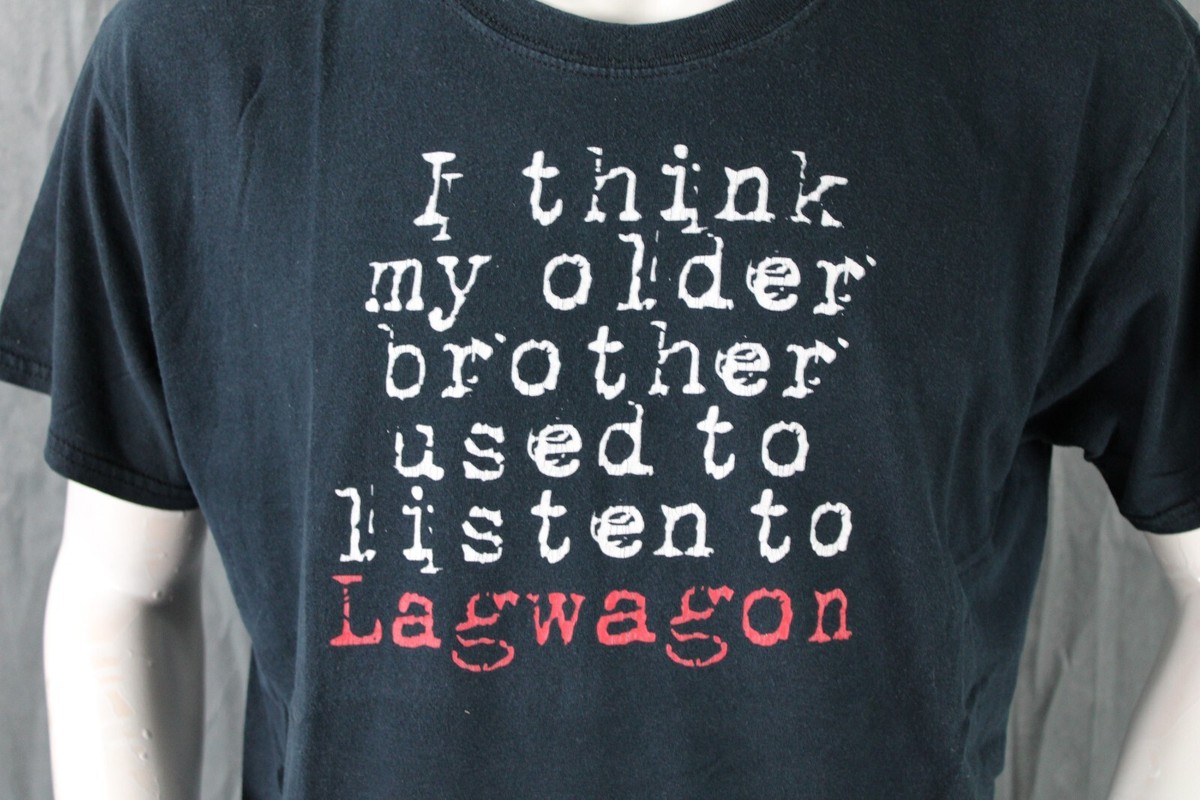 Lagwagon Shirt - I think my older brother used to listen to