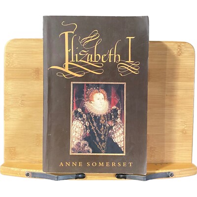 Elizabeth I by Anne Somerset - Biography - Paperback - Good Condition-Fast Ship