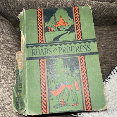 Roads Of Progress (Guidance In Reading Series) by William H. Johnson Lyons 
