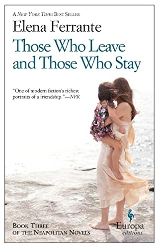 Those Who Leave and Those Who Stay (Neapolitan Novels): 3,Elena
