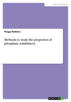 Pragya Rathore | Methods To Study The Properties Of Phosphate Solubilizers