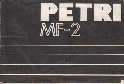 Petri MF-2 Bedienungsanleitung Nr.B.115