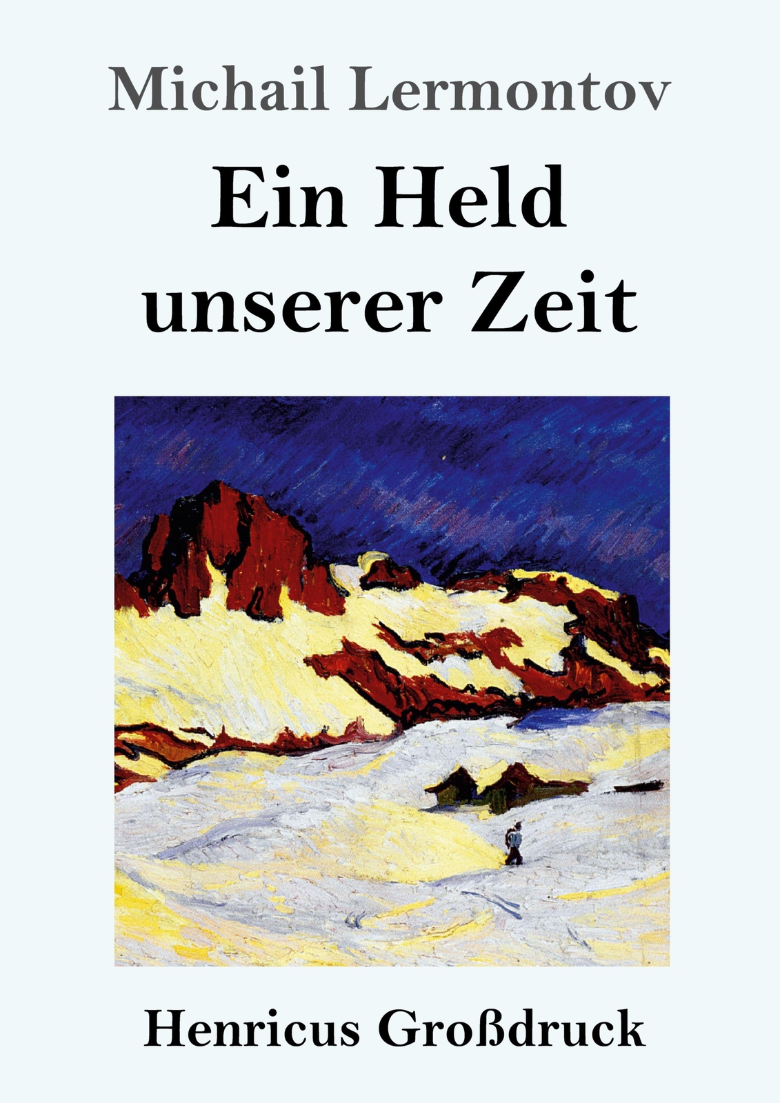 Thumbnail - Ein Held Unserer Zeit (großdruck) Michail Lermontov Taschenbuch