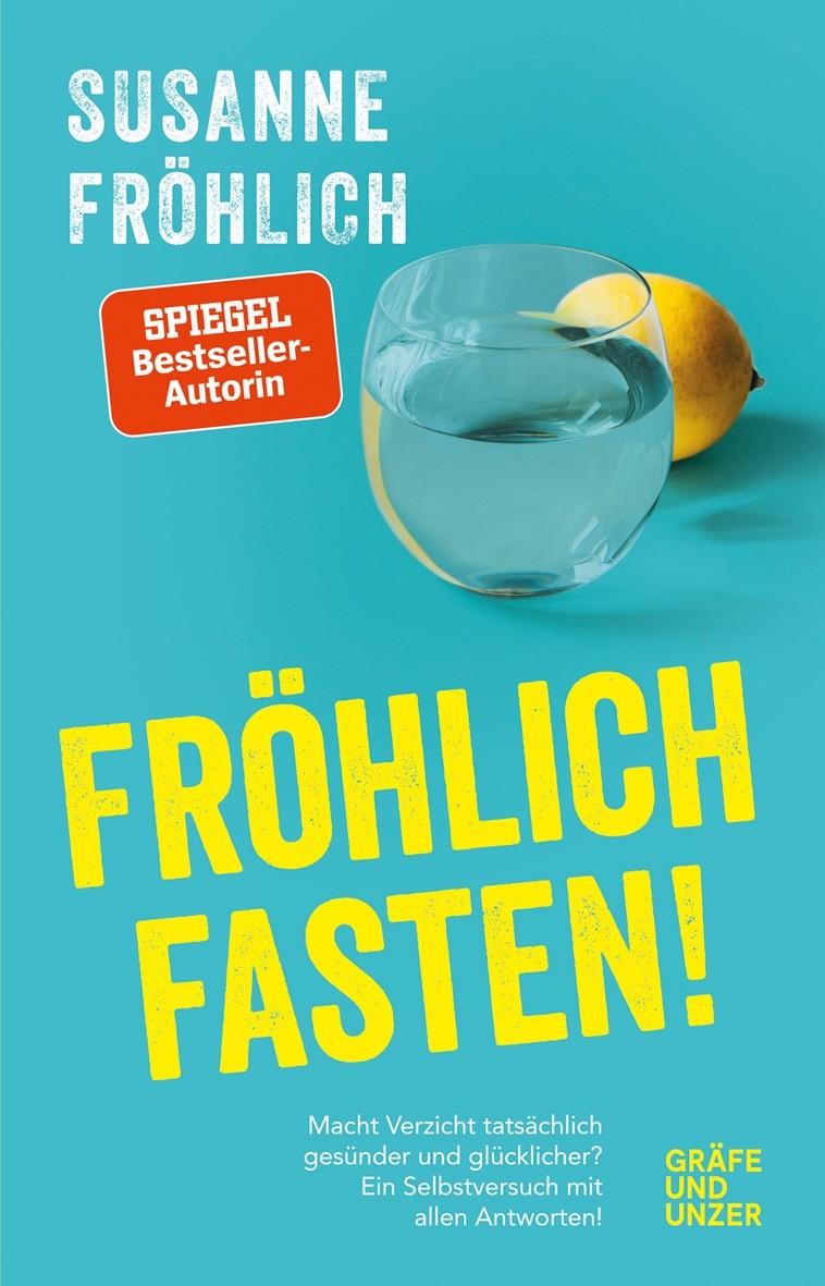 Thumbnail - Fröhlich Fasten | Susanne Fröhlich | Macht Verzicht Tatsächlich