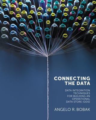Connecting the Data : Data Integration Techniques for Building an Operational...
