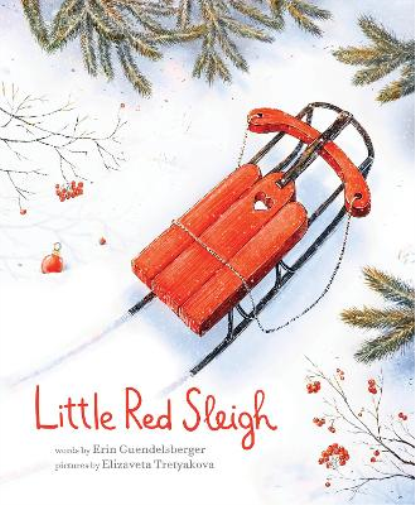 Erin Guendelsberger Little Red Sleigh (Copertina rigida)