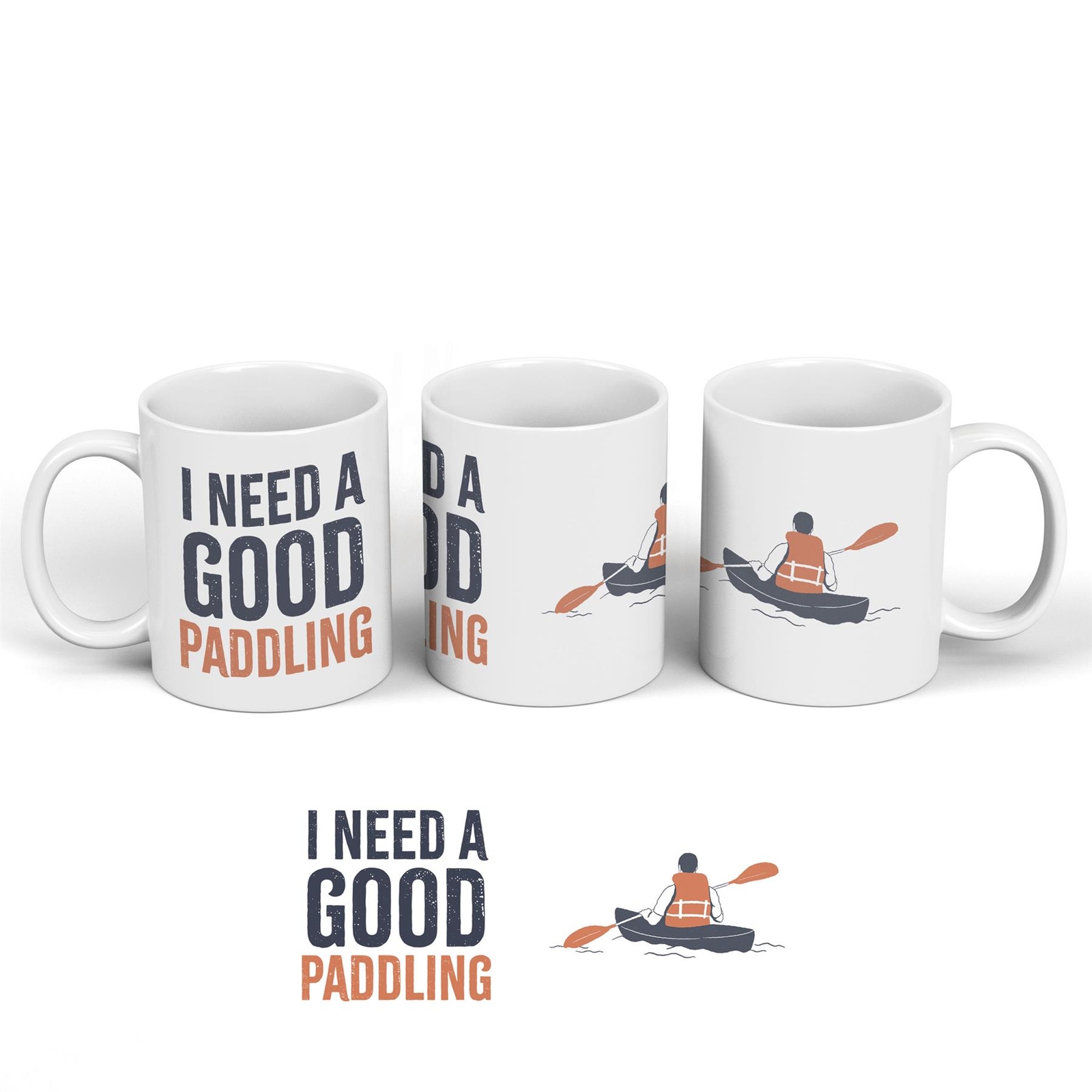 Kayaking Good Paddling Humorous Hobby Typography Ceramic Classic Mug