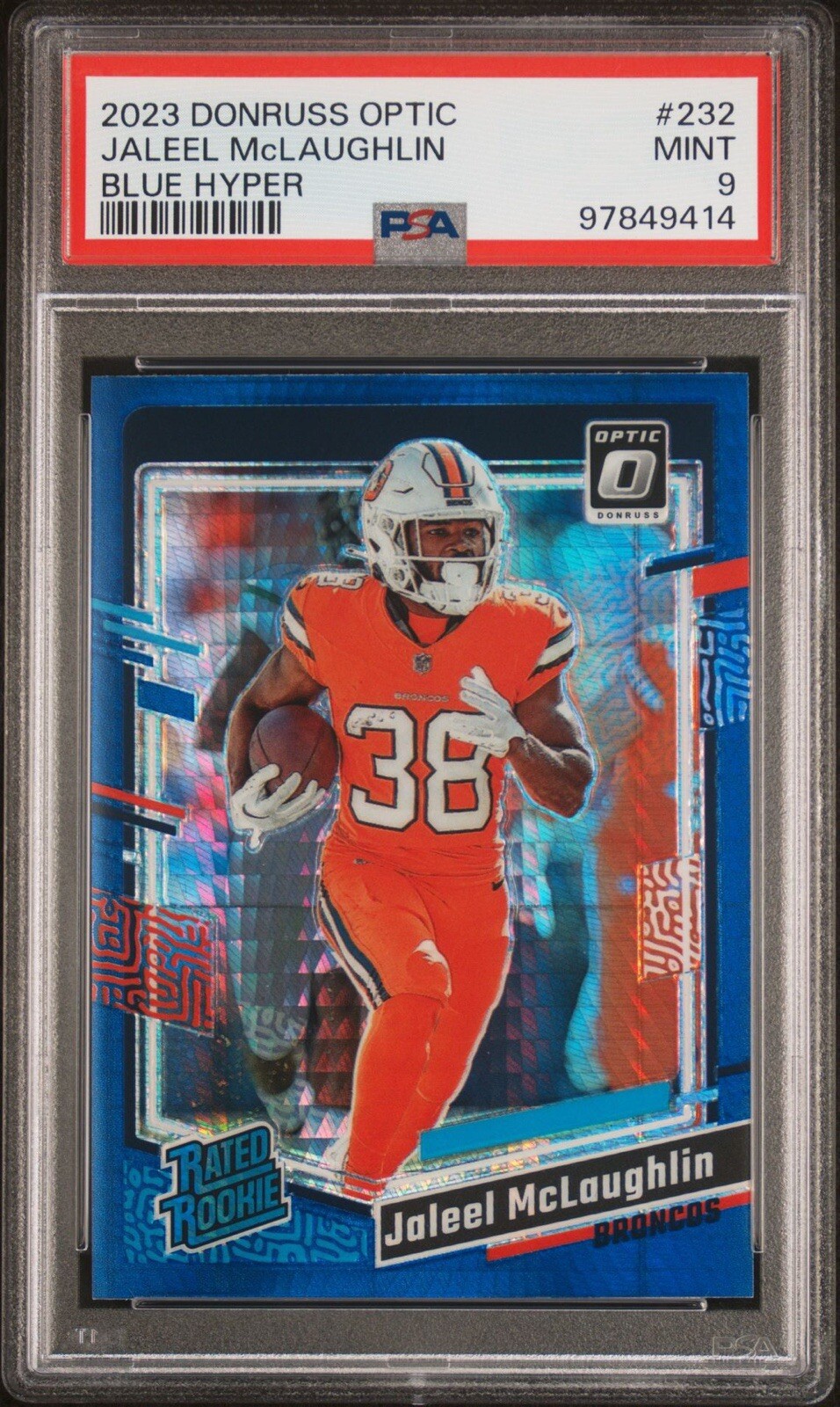 2023 Panini Donruss Optic - Rated Rookie #232 Jaleel McLaughlin (RC) PSA 9
