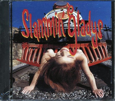 SEALED NEW CD Slammin' Gladys - Slammin' Gladys | eBay