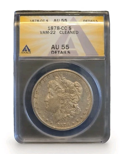 1878-CC Morgan Silver Dollar – ANACS AU55 Details Carson City (Cleaned) – VAM-22