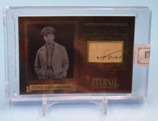 Douglas MacArthur 2024 Eternal Cuts /99 Authentic History Relic Hand Written