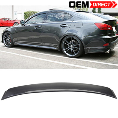 Fits 06-13 Lexus IS250 IS350 ISF OE Style Rear Roof Spoiler Wing ...