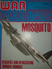 War Monthly: Mosquito-Versatile and Devastating 'Wooden Wonder' Issue 44