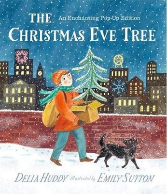 The Christmas Eve Tree by Delia Huddy: Used