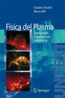 Fisica Del Plasma | Fondamenti E Applicazioni Astrofisiche | Chiuderi (U. A.)