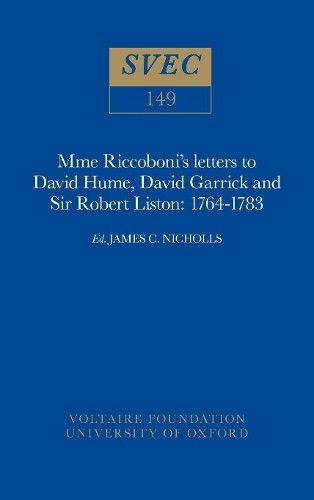 Mme Riccoboni's letters to David Hume, David Garrick and Sir ... - 9780729400435