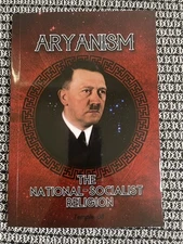Aryanism: The National Socialist Religion - Temple 88 paperback, New, Reprint