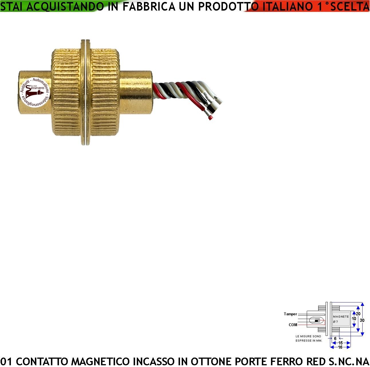 Sensore Magnetico Ottone Incasso Controllo Posizione Antifurto x Porte Blindate