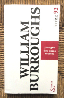 Buch Roman Parages of the tote weges von William S. Burroughs