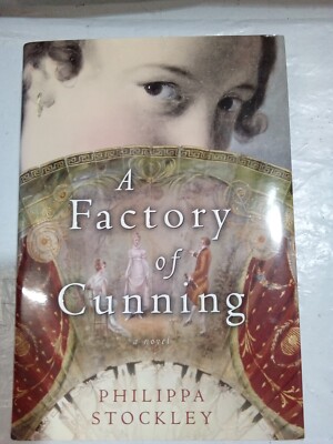 A Factory of Cunning by Stockley, Philippa (HC/DJ)
