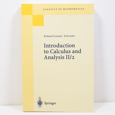Introduction to Calculus and Analysis 2/2 by Richard Courant - Mathematics