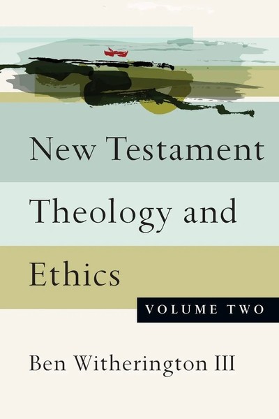 Ben Witherington Iii | New Testament Theology And Ethics | Taschenbuch (2016)-image