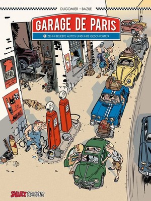 Garage de Paris | Vincent Dugommier | Band 1 | Buch | Garage de Paris | 48 S.