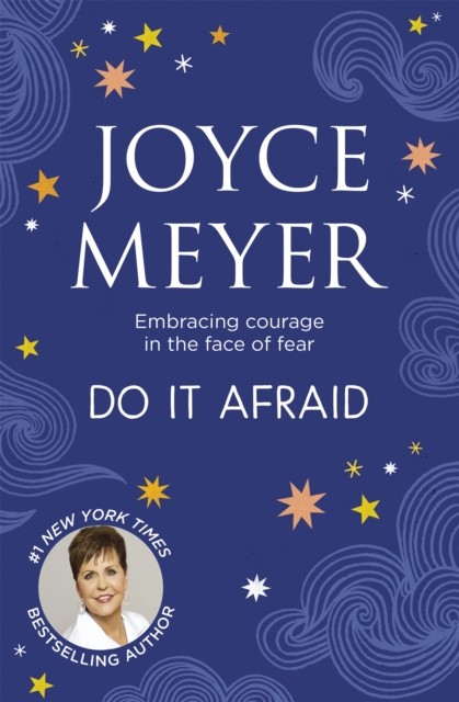 Do It Afraid by Joyce Meyer (Paperback Book)