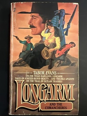 Longarm And The Comancheros  #38 by Tabor Evans (1981, Mass Market)