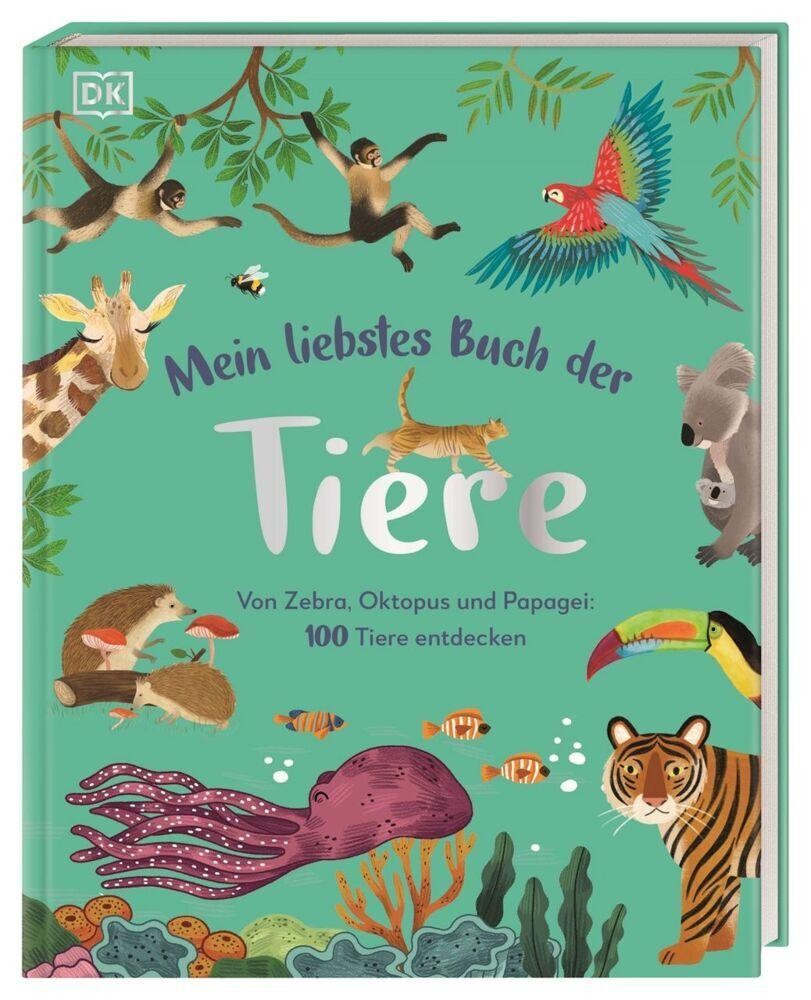 Eva Sixt ~ Mein liebstes Buch der Tiere