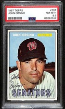 1967 Topps #207 John Orsino  PSA 8.5 NMMT+ C99872