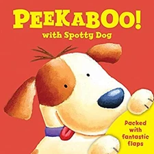 Peek a Boo with Spotty Dog Hardcover Igloo Books Ltd