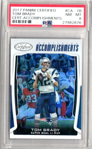 Tom Brady 2017 Panini Certified Accomplishments Patriots Card #CA-TB - PSA 8