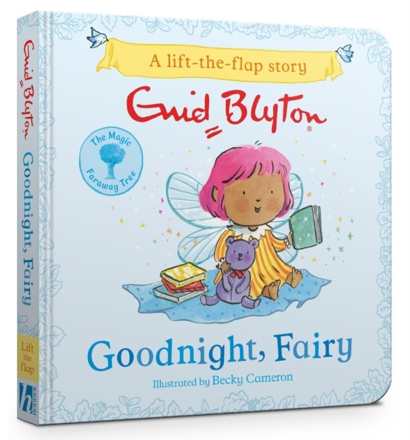 The Magic Faraway Tree: Goodnight, Fairy by Enid Blyton (Board book)