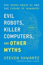 Evil Robots Killer Computers a - VERY GOOD