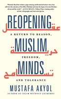 Reopening Muslim Minds | Mustafa Akyol | Taschenbuch | Kartoniert / Broschiert