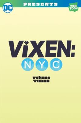Vixen NYC Volume Three by Walls, Jasmine [Paperback]