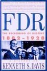 FDR: The Beckoning of Destiny, 1882-1928 - Paperback - VERY GOOD